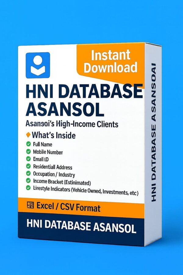 HNI Database Asansol 2025 – Premium Contact List of High Net-Worth Individuals in Asansol